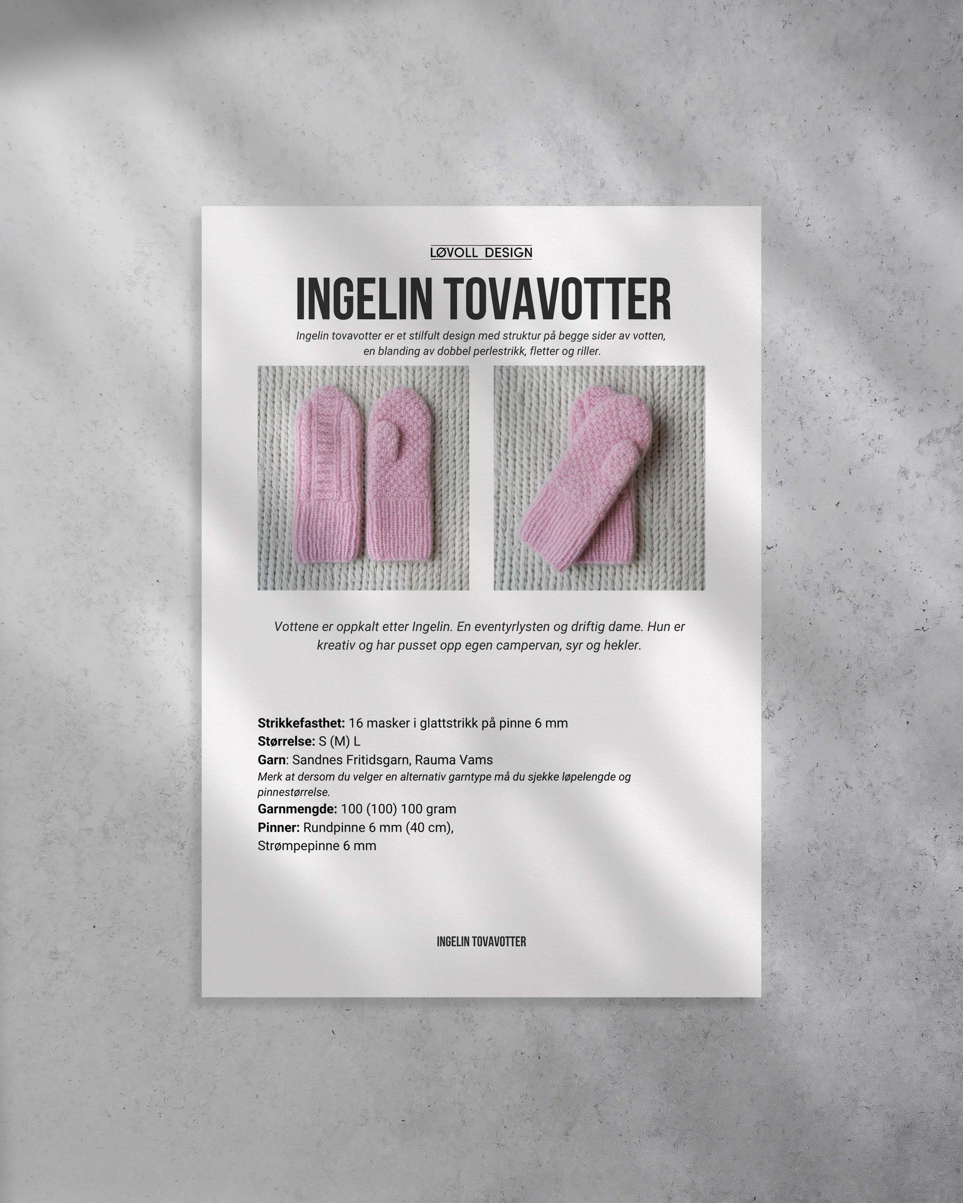 Strikkeoppskrift på Ingelin Tovavotter med strukturstrikk på begge sider. Flette og rillestrikk på framside og dobbel perlestrikk på baksiden. Forside av strikkeoppskrift.