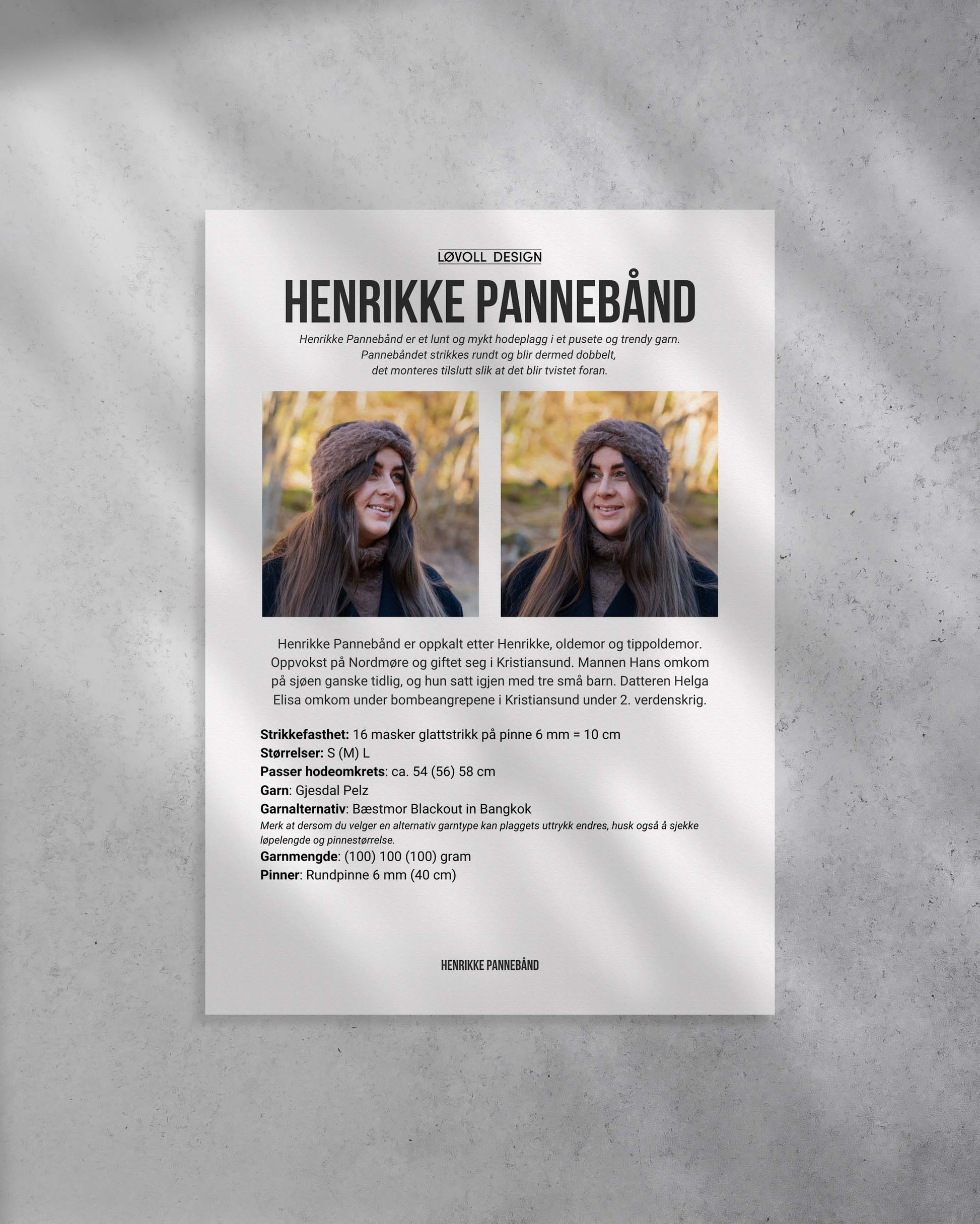 Henrikke Pannebånd er et lunt og mykt hodeplagg i et pusete og trendy garn. Pannebåndet strikkes rundt og blir dermed dobbelt, det monteres tilslutt slik at det blir tvistet foran. Forside på strikkeoppskrift
